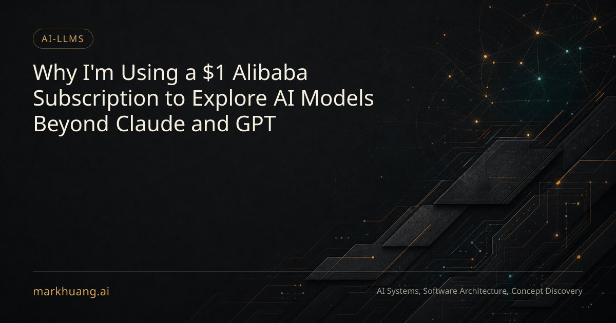 Why I'm Using a $1 Alibaba Subscription to Explore AI Models Beyond ...